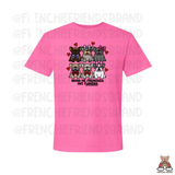 Bring Me Frenchies Not Flowers Tee