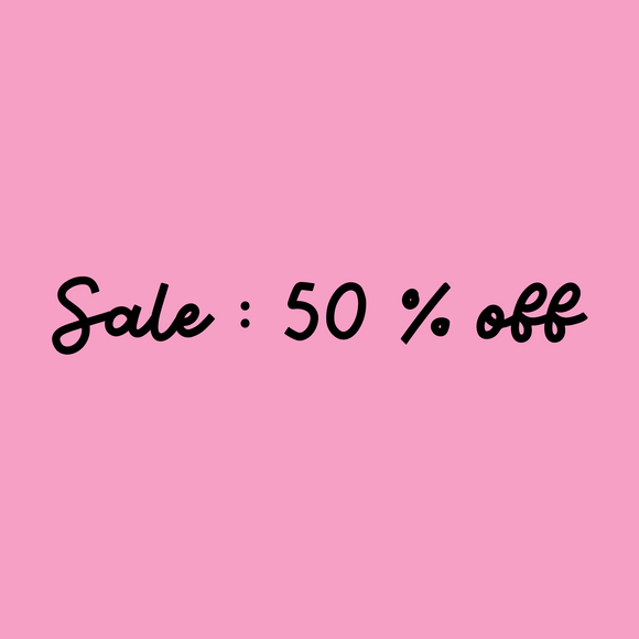 Sale : 50 % OFF<3