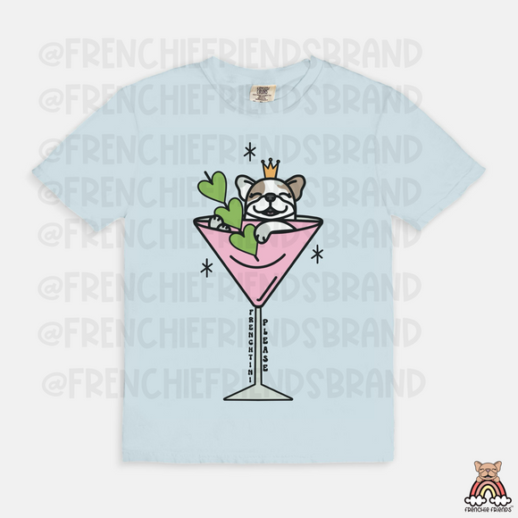 Frenchtini Please Tee