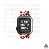 I Cherryish My Frenchie Apple Watch Band
