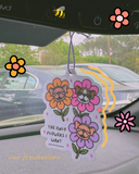 The Only Flowers I Want Air Freshener