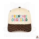 Frenchie Obsessed Embroidered Hat