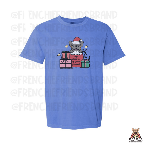 My Presence Is Your Present Tee