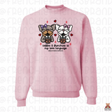 Coffee & Frenchies Is My Love Language Crewneck