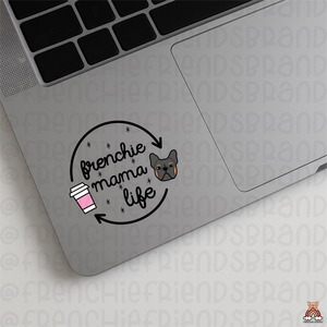 Frenchie Mama Life Single Sticker