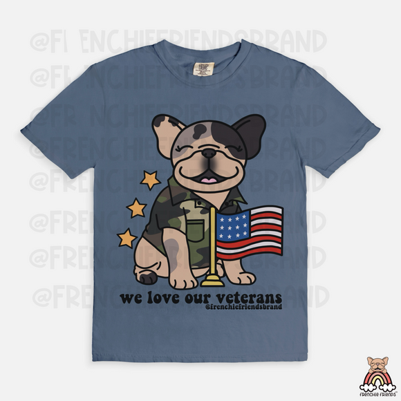 We Love Our Veterans Tee