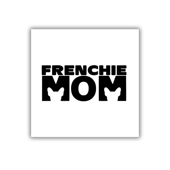 Frenchie Mom With Frenchie Head Cut Out Decal